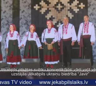 Jēkabpils pilsētas svētku koncertā “Visi vārti vaļā vērti” uzstājās ukraiņu biedrība “Javir”