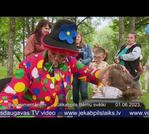 Bez komentāriem - Bērnu svētki Jēkabpilī