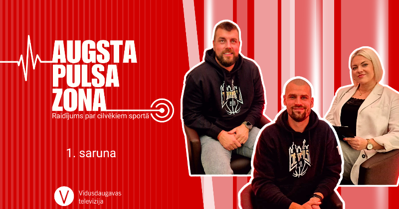 &ldquo;Augsta pulsa zona&rdquo; &ndash; raidījums par cilvēkiem sportā
