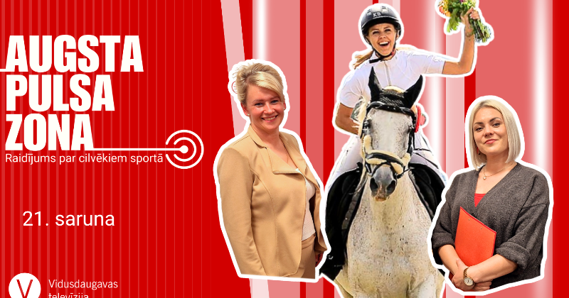 Augsta pulsa zona: Seglu mugurā no bērnības &ndash; dzīve kopā ar zirgiem